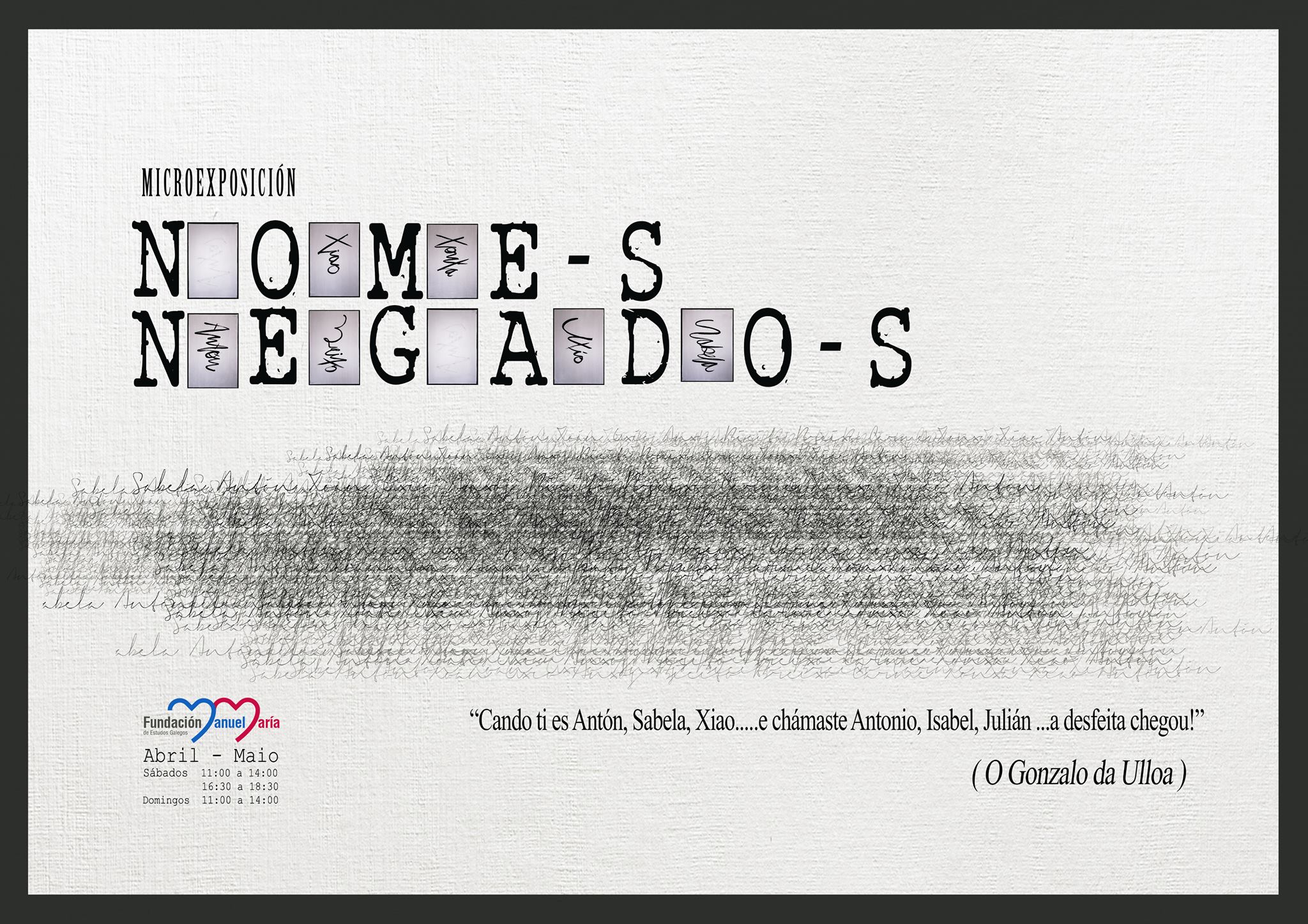 A Casa Museo Manuel María acolle até o 31 de maio a microexposición Nome-s Negado-s