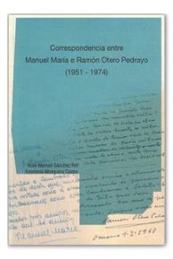 Correspondencia entre M. María e Otero Pedrayo (1951-1974)