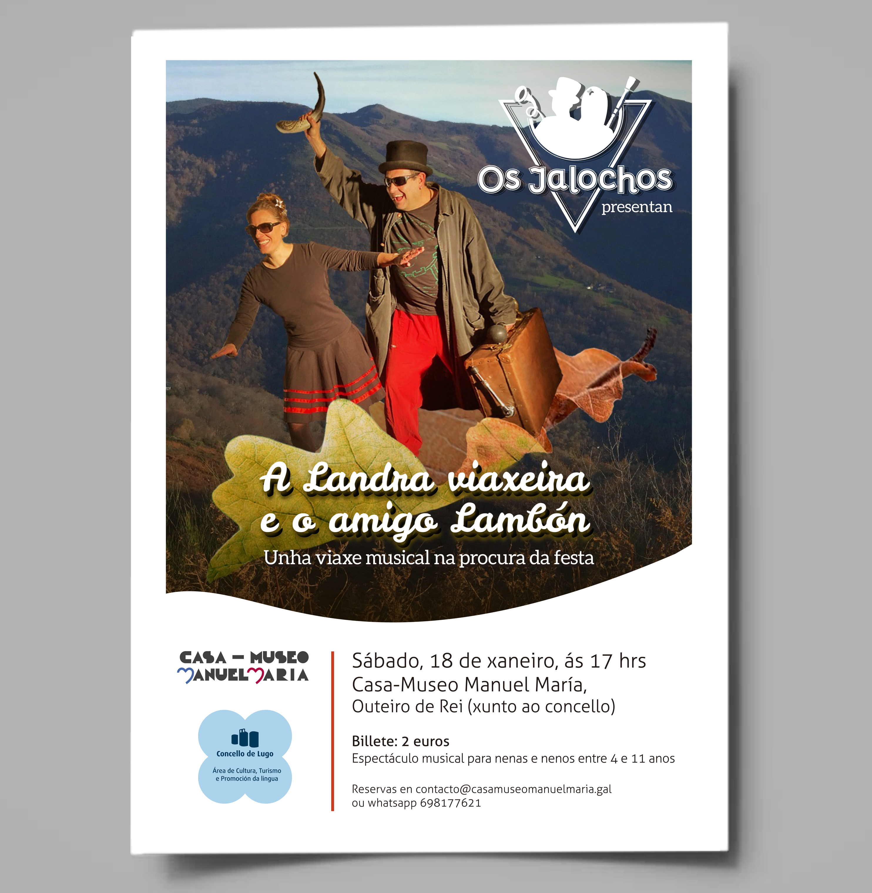 Os Jalochos presentan este sábado, na Casa-Museo Manuel María, o seu espectáculo musical infantil 