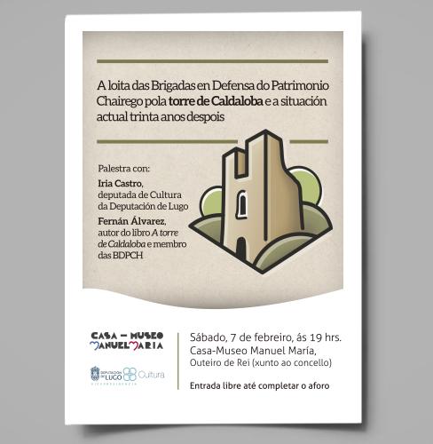 A torre de Caldaloba protagoniza a actividade deste próximo sábado