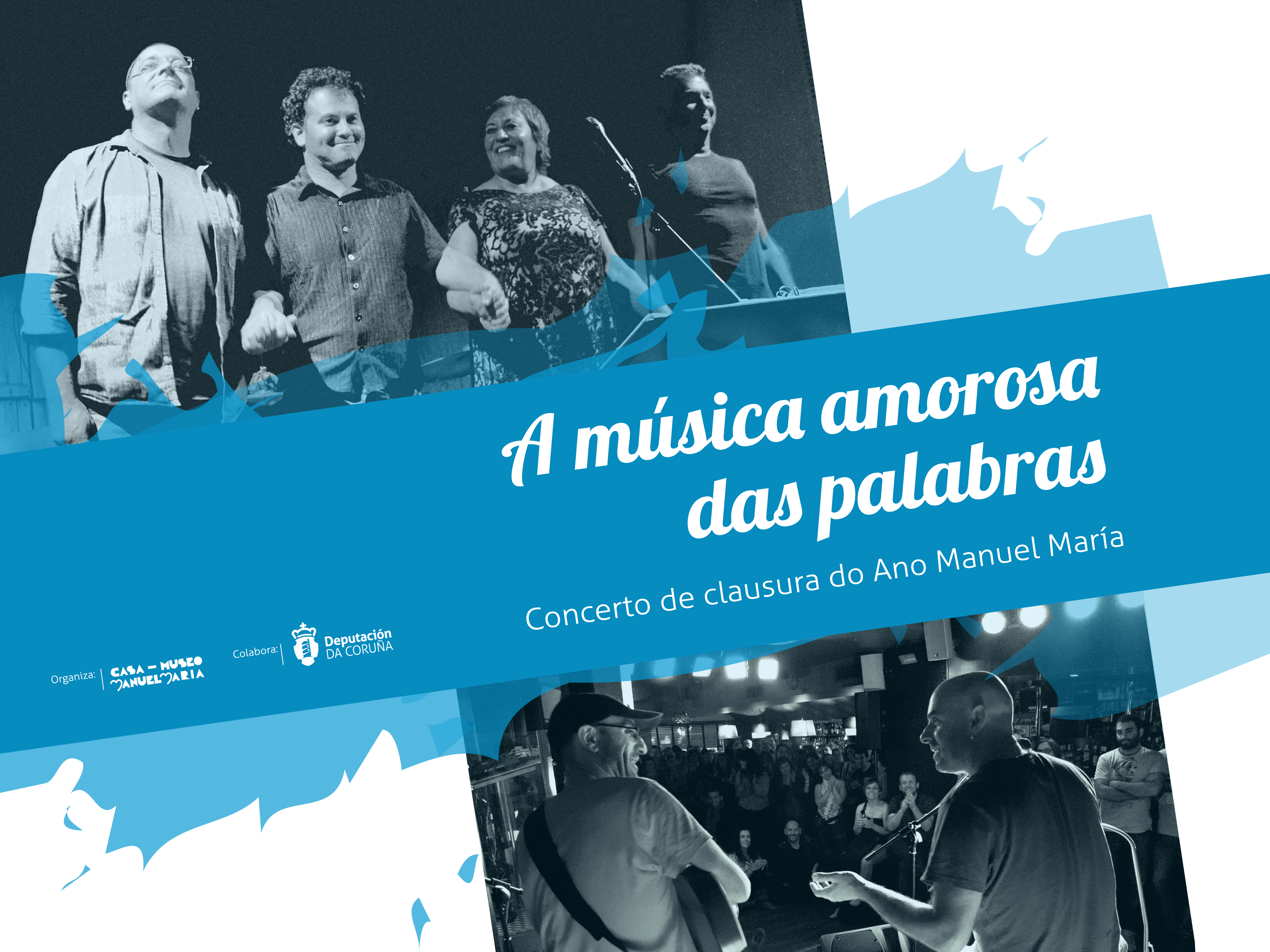 A música amorosa das palabras. Concerto de clausura do Ano Manuel María