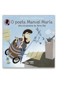 O poeta Manuel María fala cos paxaros da Terra Chá